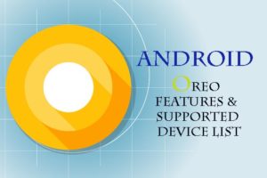 latest android, upcoming android phones, android versions, android n, android marshmallow, android oreo,